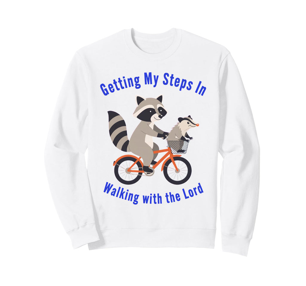 Getting My Steps Walking Lord Sweatshirt - Fun Novelty Design for Adults - T-Shirt, Sweatshirt, Hoodie