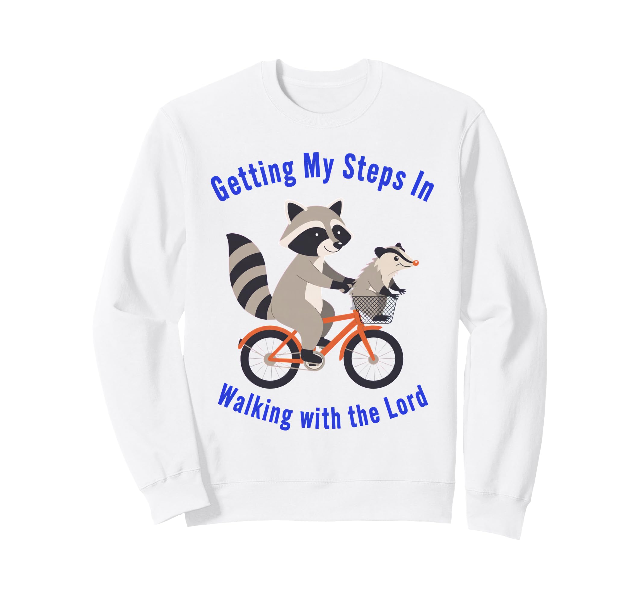 Getting My Steps Walking Lord Sweatshirt - Fun Novelty Design for Adults - T-Shirt, Sweatshirt, Hoodie