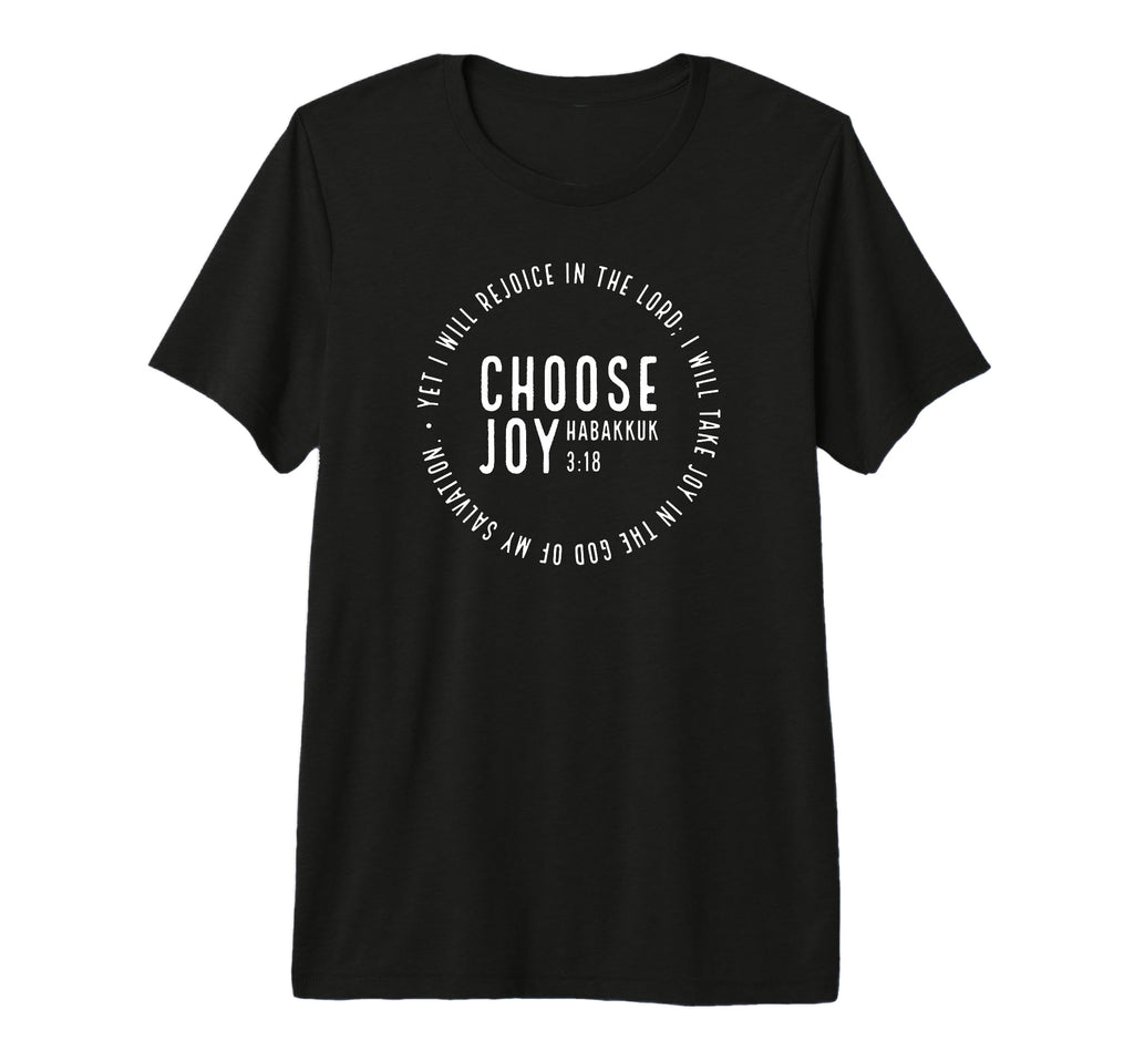 Choose Joy Circle Habakkuk 3 18 T-Shirt - Minimalist Print Unisex - T-Shirt, Sweatshirt, Hoodie