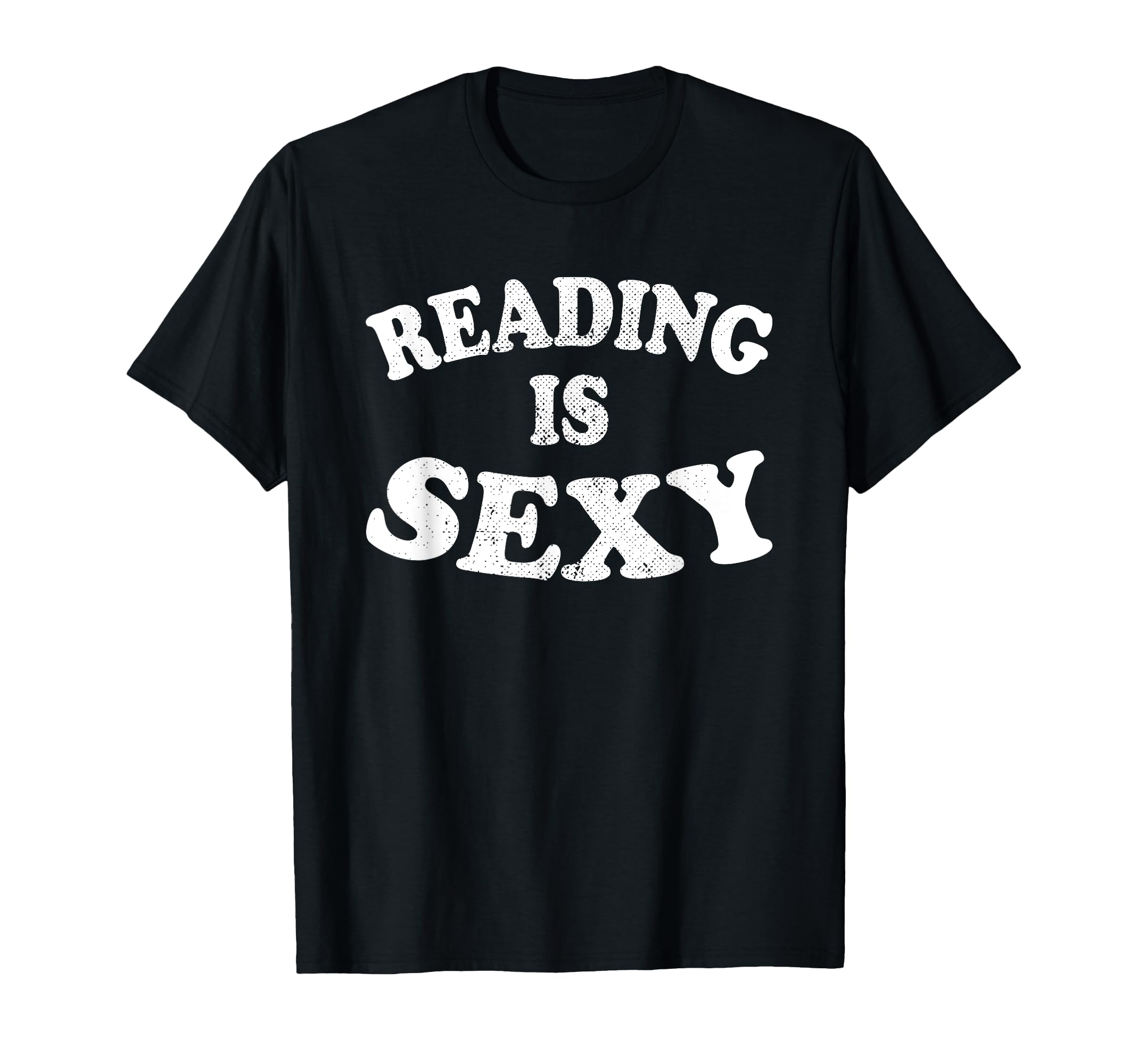 Reading Is Sexy Books Bookworm Book T-Shirt - Novelty Apparel Men Women - T-Shirt, Sweatshirt, Hoodie