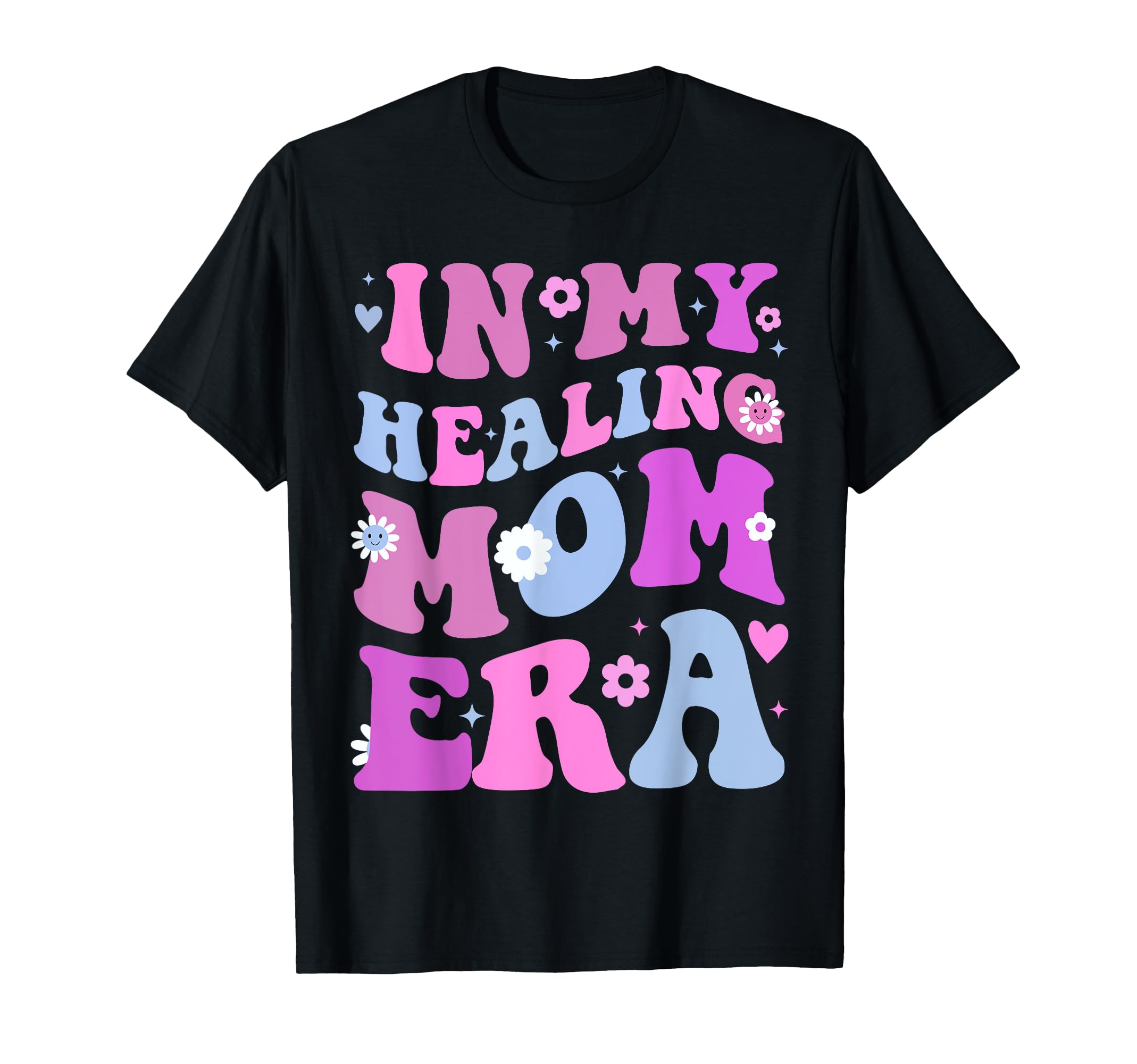 My Healing Mom Era Groovy Mental Health T-Shirt - Trendy Graphic Men Women - T-Shirt, Sweatshirt, Hoodie