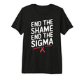 End Shame End Stigma Awareness Tri Blend T-Shirt - Streetwear Style Unisex - T-Shirt, Sweatshirt, Hoodie