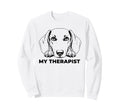 Funny Dog Owner Therapy Dog Lover Sweatshirt - Graphic Print Men Women - T-Shirt, Sweatshirt, Hoodie