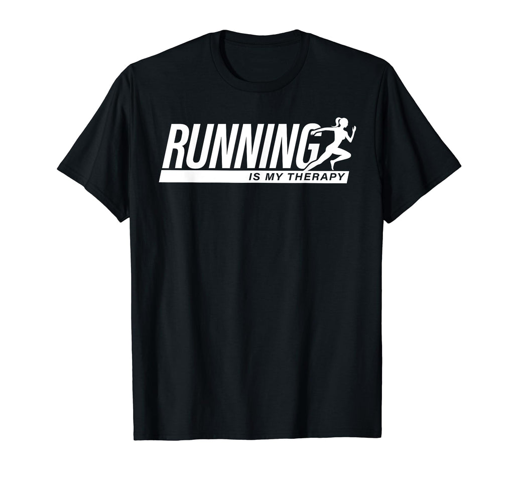 Running Is My Therapy Sport Runner T-Shirt - Unique Graphic for Adults - T-Shirt, Sweatshirt, Hoodie