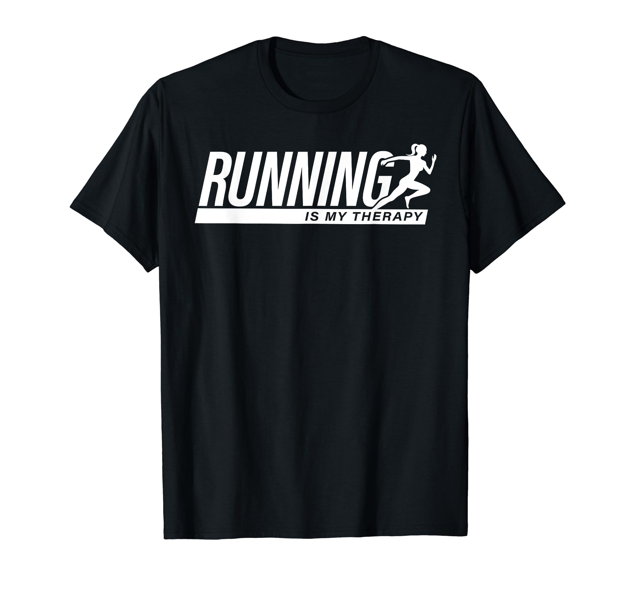 Running Is My Therapy Sport Runner T-Shirt - Unique Graphic for Adults - T-Shirt, Sweatshirt, Hoodie