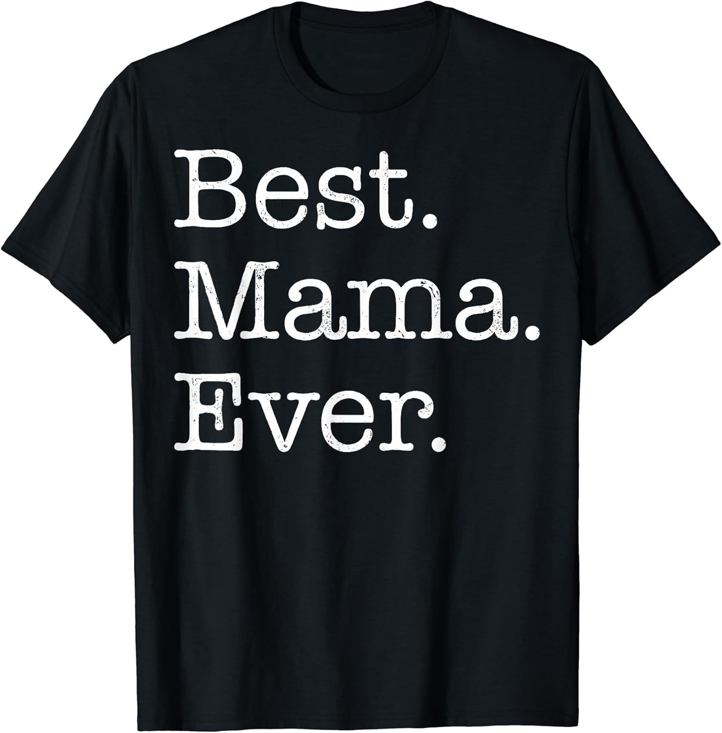 Mama Shirts Unisex T-shirt, Sweatshirt, Hoodie, Long Sleeve Tee - T-Shirt, Sweatshirt, Hoodie