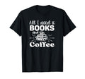 Funny Book Lovers Gifts Reading All I T-Shirt - Trendy Graphic for Adults - T-Shirt, Sweatshirt, Hoodie