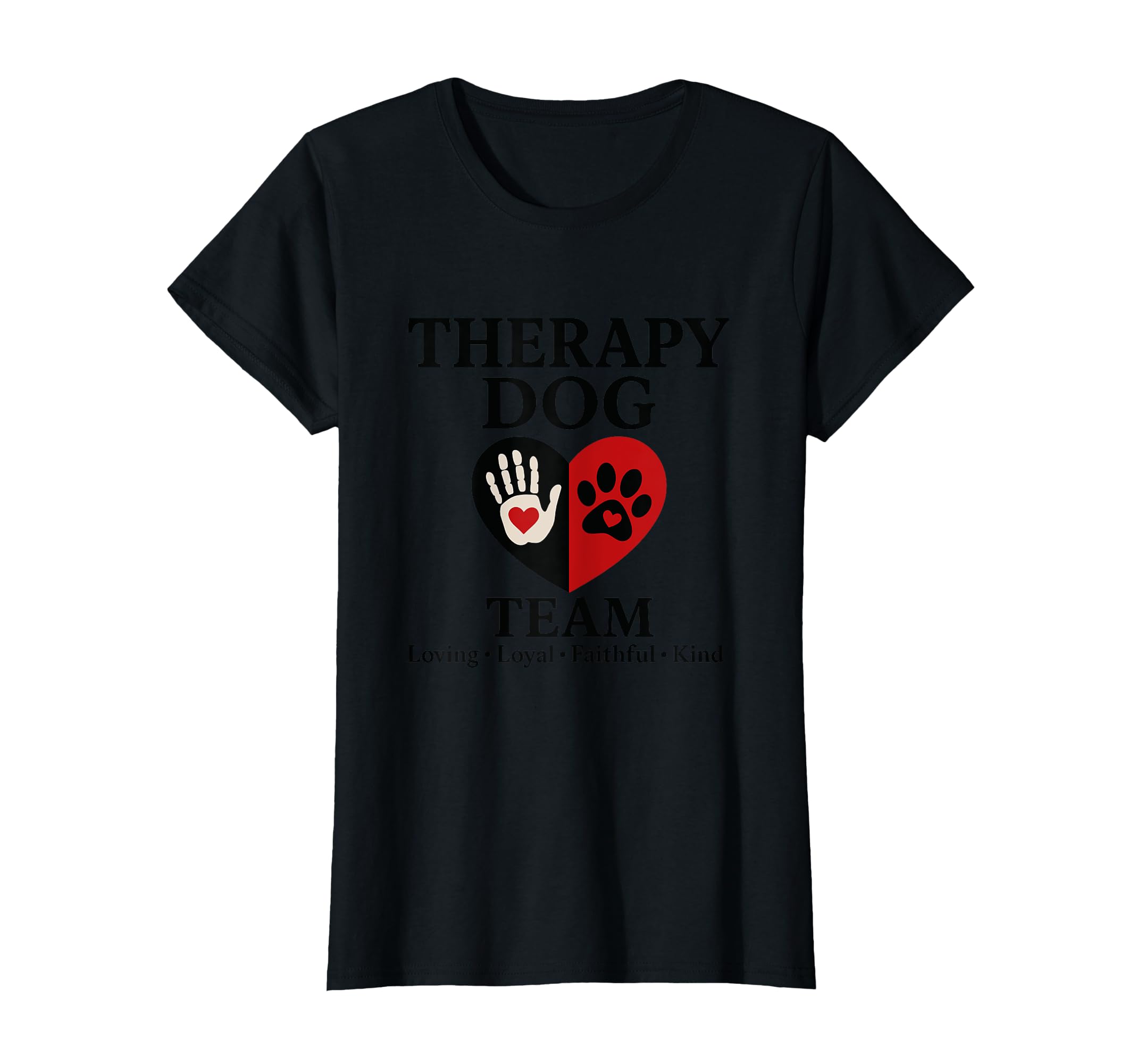 Therapy Dog Team Loving Loyal Faithful T-Shirt - Minimalist Print Unisex - T-Shirt, Sweatshirt, Hoodie