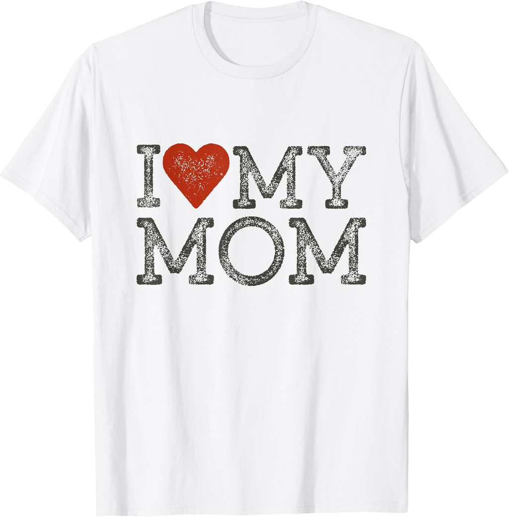 I Love My Mom Gifts For Mother Unisex T-shirt, Sweatshirt, Hoodie, Long Sleeve Tee - T-Shirt, Sweatshirt, Hoodie
