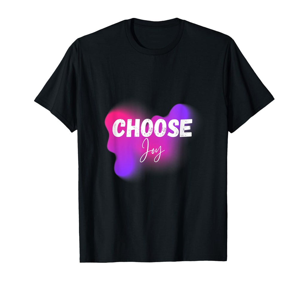 Choose Joy Inspirational T-Shirt - Minimalist Print Unisex - T-Shirt, Sweatshirt, Hoodie