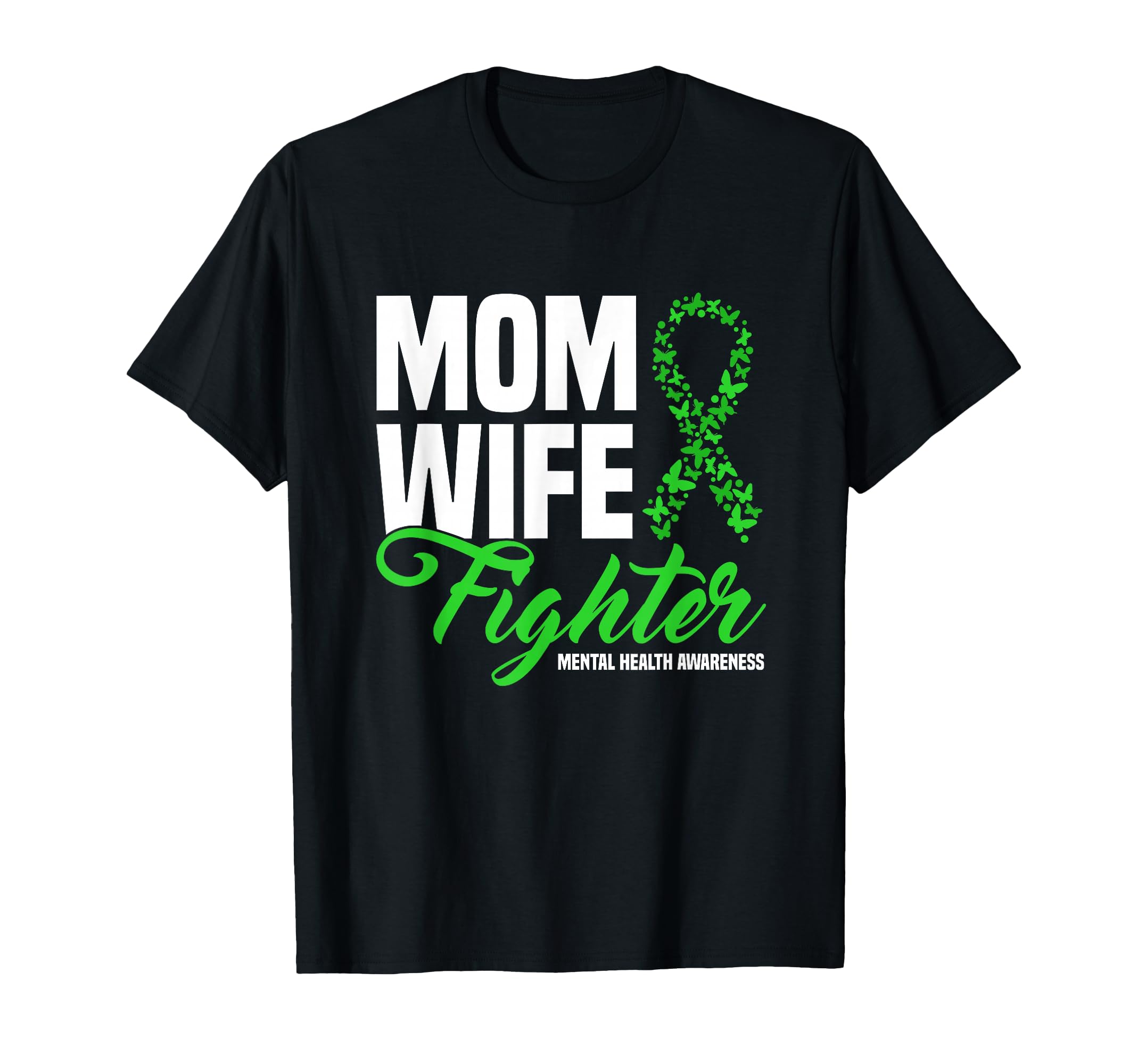 Mom Wife Fighter Lime Green Ribbon T-Shirt - Graphic Print for Adults - T-Shirt, Sweatshirt, Hoodie