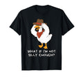 What If Im Not Silly Enough T-Shirt - Casual Everyday Wear Men Women - T-Shirt, Sweatshirt, Hoodie