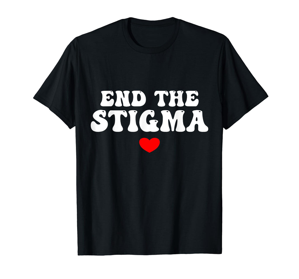 Health Awareness End Stigma Sweatshirt - Minimalist Print for Adults - T-Shirt, Sweatshirt, Hoodie