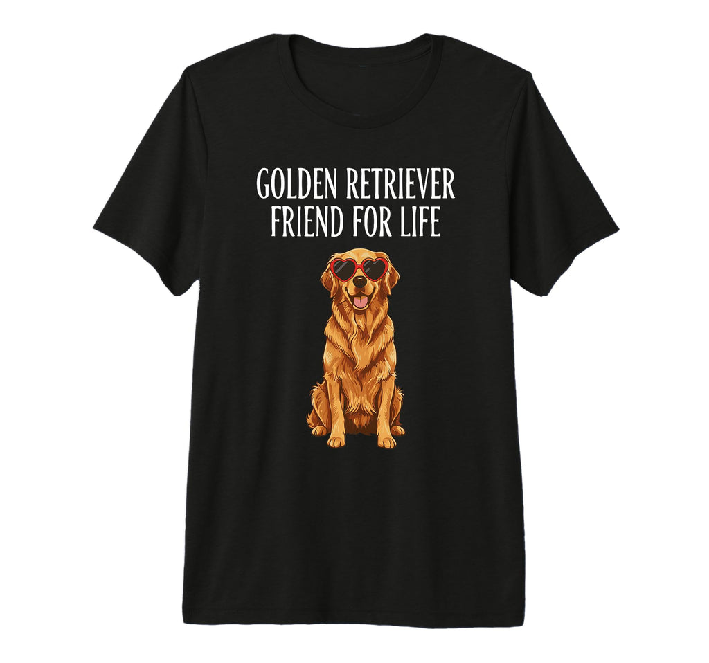 Golden Retriever Friend Life Dog T-Shirt - Streetwear Style Men Women - T-Shirt, Sweatshirt, Hoodie