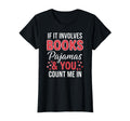 Womens Books Pajamas Book Lover Valentine T-Shirt - Trendy Graphic Unisex - T-Shirt, Sweatshirt, Hoodie