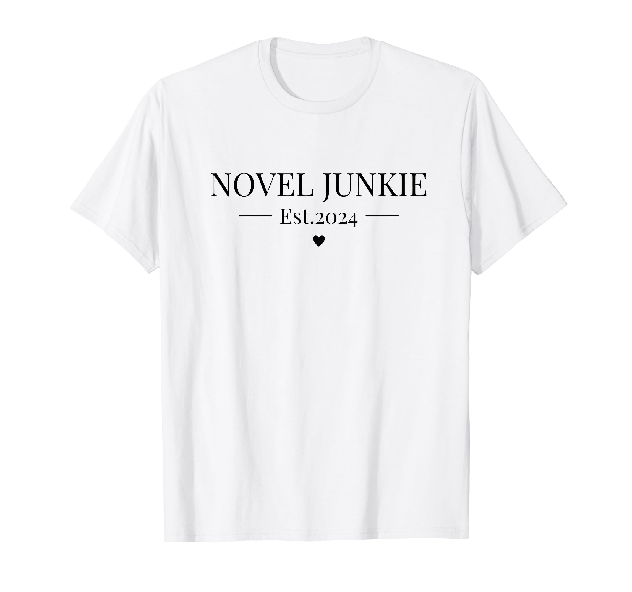 Book Lover Novel Junkie Bookish T-Shirt - Fun Novelty Design for Adults - T-Shirt, Sweatshirt, Hoodie