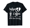 Maltipoos And Coffee Better Than T-Shirt - Casual Everyday Wear for Adults - T-Shirt, Sweatshirt, Hoodie