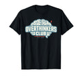 Overthinker Funny Anxiety Introvert T-Shirt - Fun Novelty Design Men Women - T-Shirt, Sweatshirt, Hoodie