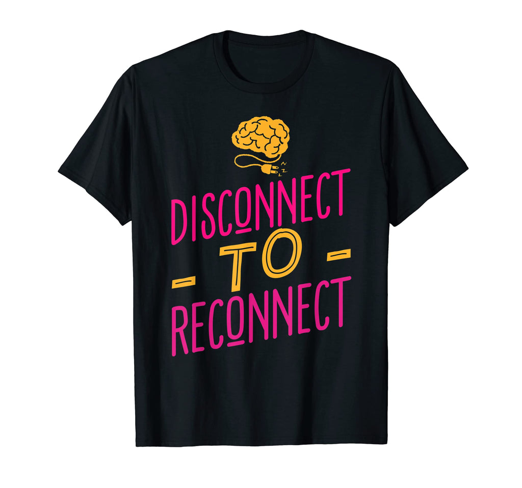 Disconnect To Reconnect Social Media T-Shirt - Aesthetic Graphic Men Women - T-Shirt, Sweatshirt, Hoodie