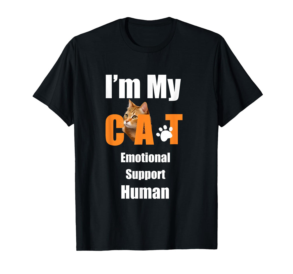 Im My Cats Emotional Support T-Shirt - Casual Everyday Wear for Adults - T-Shirt, Sweatshirt, Hoodie