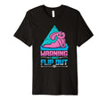 Warning I Might Flip Out Mindfulness T-Shirt - Casual Everyday Wear Unisex - T-Shirt, Sweatshirt, Hoodie