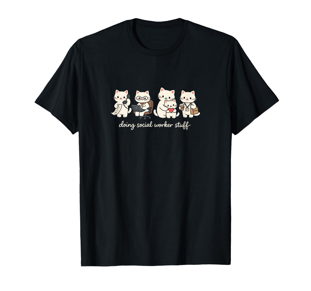 Cat Doing Social Worker Stuff Mental T-Shirt - Streetwear Style for Adults - T-Shirt, Sweatshirt, Hoodie