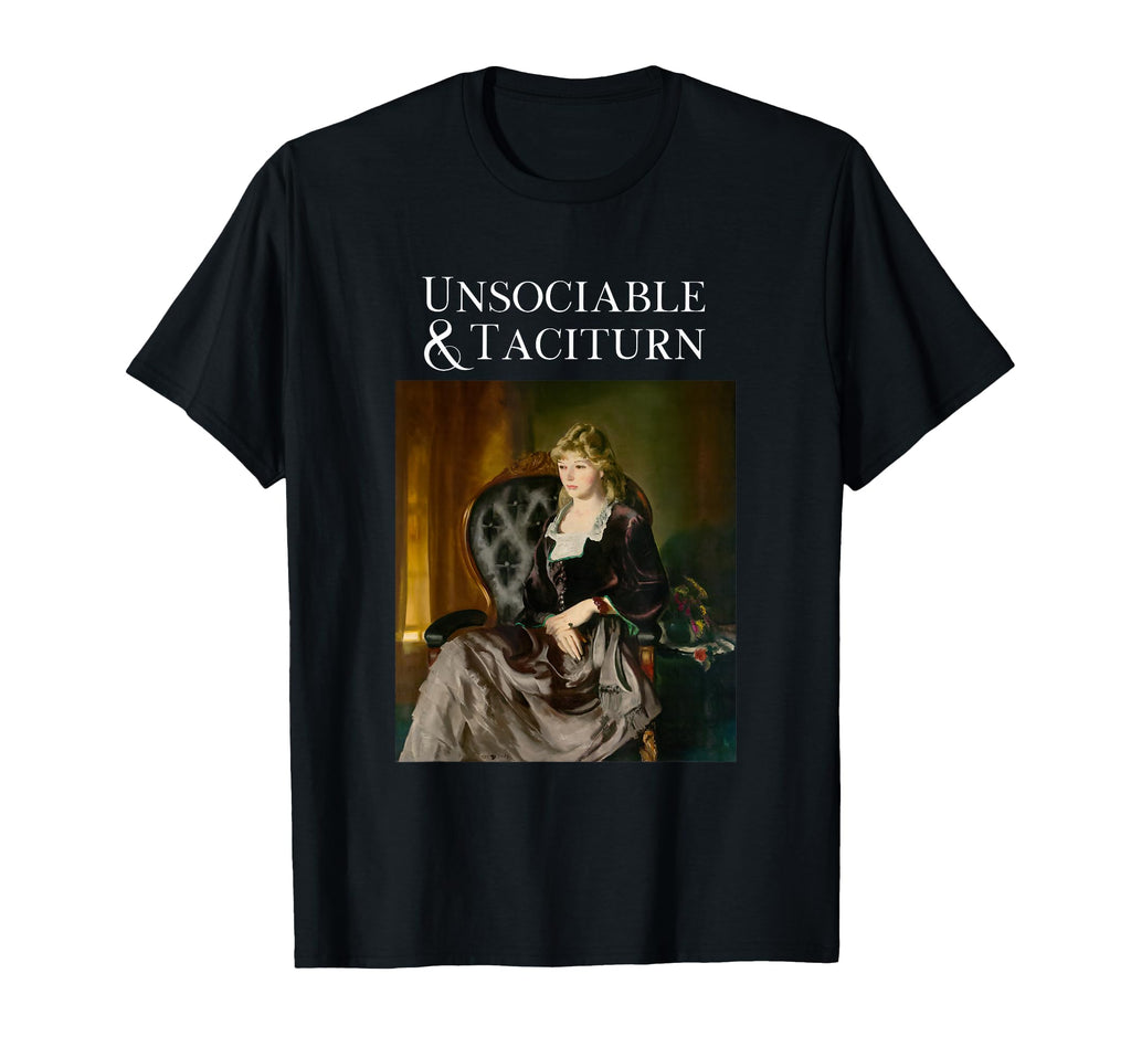 Unsociable And Taciturn Jane Austin Book T-Shirt - Novelty Apparel Unisex - T-Shirt, Sweatshirt, Hoodie