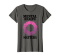 Womens Mental Health Matters Floral T-Shirt - Custom Art Print for Adults - T-Shirt, Sweatshirt, Hoodie