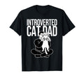 Introvert Cat Dad Club Funny Sarcastic T-Shirt - Unique Graphic for Adults - T-Shirt, Sweatshirt, Hoodie