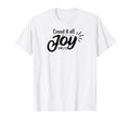 Count It All Joy T-Shirt - Streetwear Style Unisex - T-Shirt, Sweatshirt, Hoodie