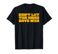 Dont Let Hard Days Win Mental Health T-Shirt - Streetwear Style Men Women - T-Shirt, Sweatshirt, Hoodie