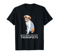 Funny Therapy Dogs Make Best Therapists T-Shirt - Graphic Print Unisex - T-Shirt, Sweatshirt, Hoodie
