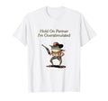 Hold Partner Im Overstimulated Frog Meme T-Shirt - Novelty Apparel Unisex - T-Shirt, Sweatshirt, Hoodie