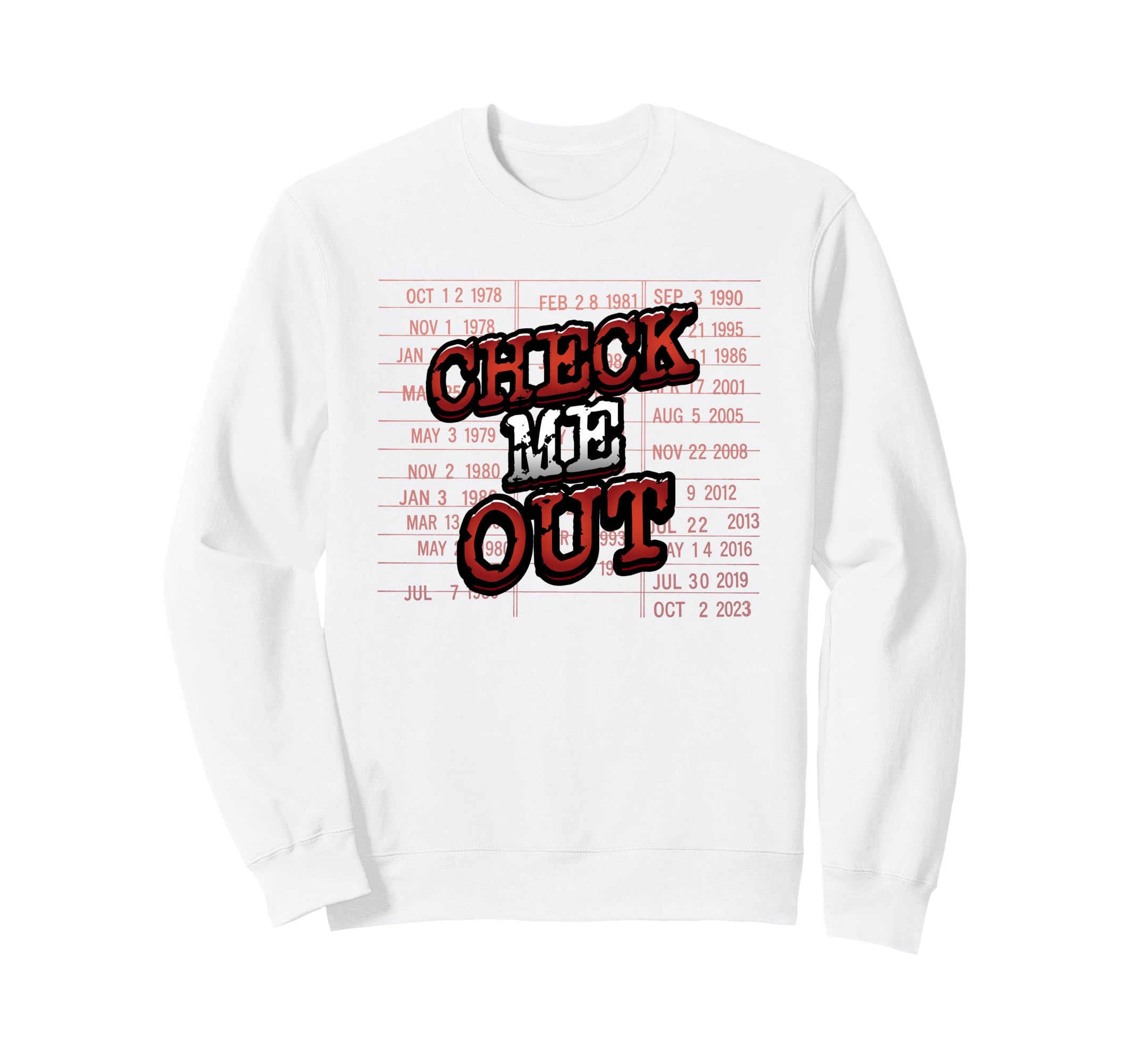 Check Me Out Librarian Book Lover Sweatshirt - Trendy Graphic for Adults - T-Shirt, Sweatshirt, Hoodie