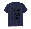 You Are Enough World Motivational T-Shirt - Novelty Apparel for Adults - T-Shirt, Sweatshirt, Hoodie