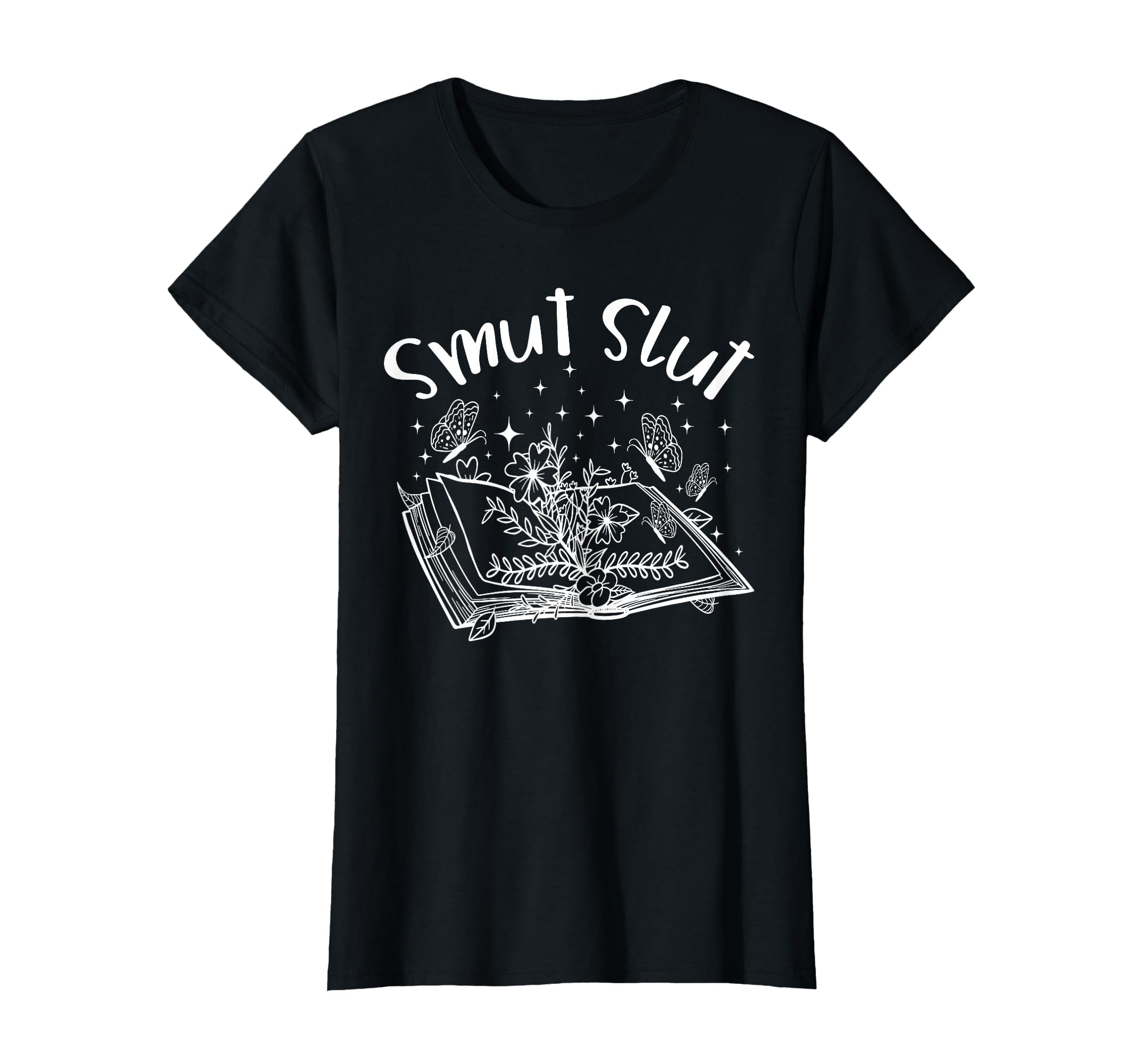 Spicy Book Lover Smut Slut Romance Funny T-Shirt - Novelty Apparel Unisex - T-Shirt, Sweatshirt, Hoodie
