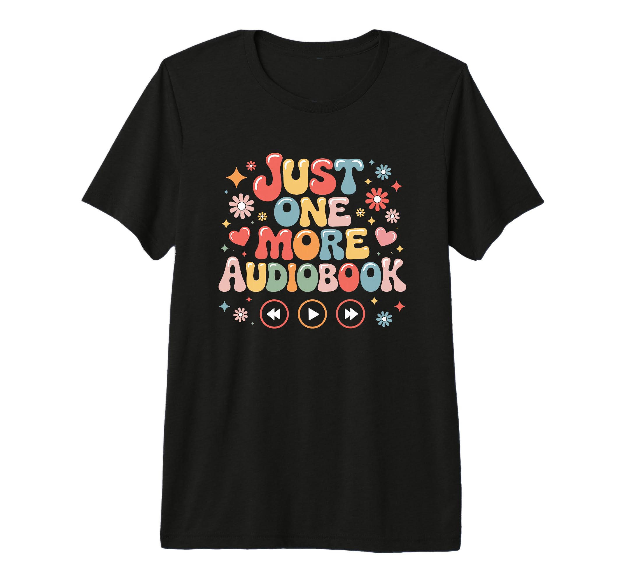 Audio Book Bookish Just One More Audiobook T-Shirt - Trendy Graphic Unisex - T-Shirt, Sweatshirt, Hoodie