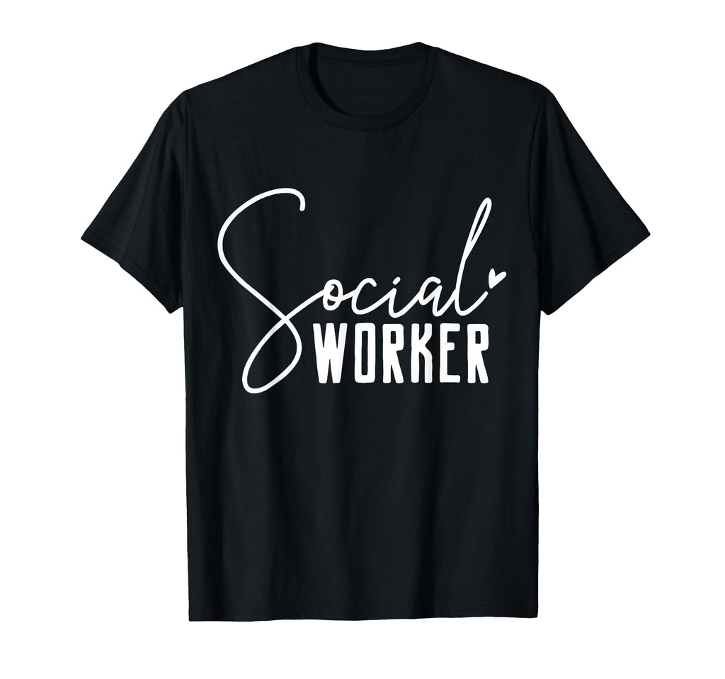 Social Worker Social Work T-Shirt - Minimalist Print for Adults - T-Shirt, Sweatshirt, Hoodie