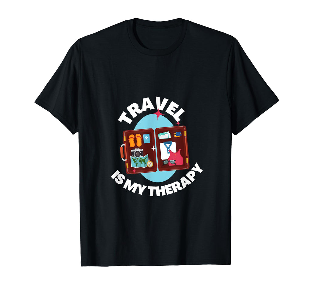 Funny Trendy Travel Is My Therapy T-Shirt - Graphic Print for Adults - T-Shirt, Sweatshirt, Hoodie