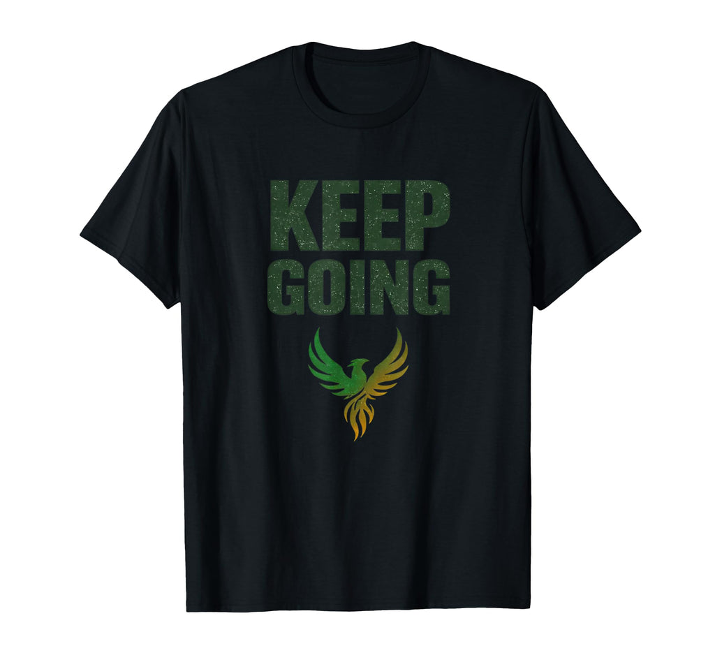 Keep Going Inspirational T-Shirt - Minimalist Print Unisex - T-Shirt, Sweatshirt, Hoodie