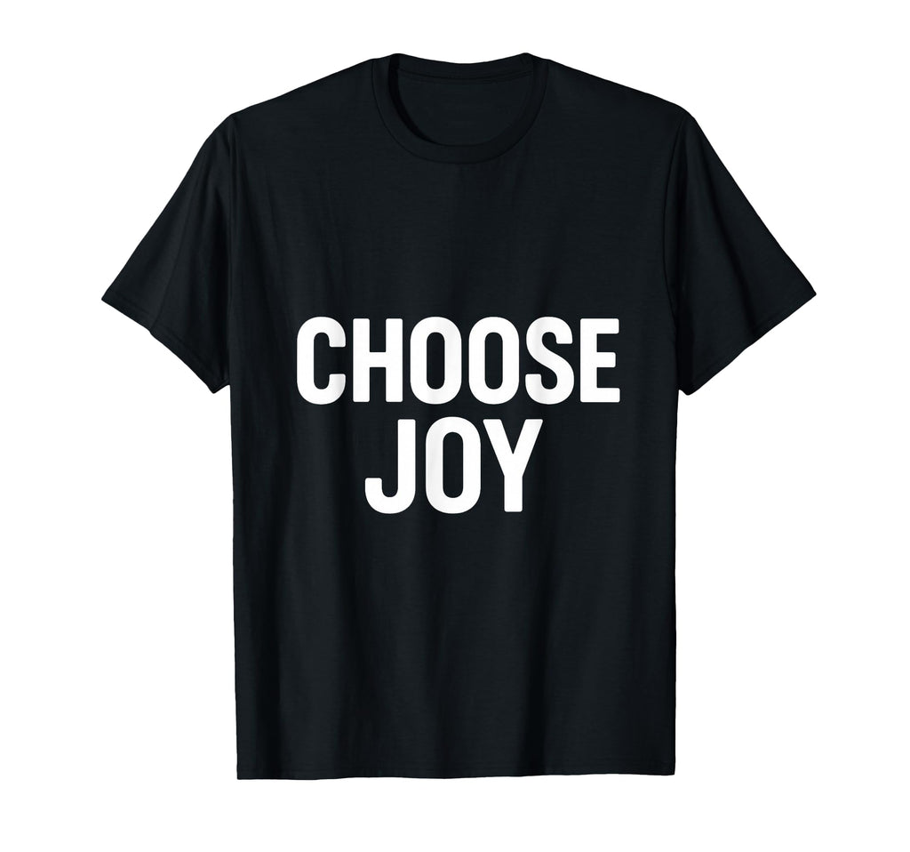 Choose Joy Minimalist Positive T-Shirt - Trendy Graphic for Adults - T-Shirt, Sweatshirt, Hoodie