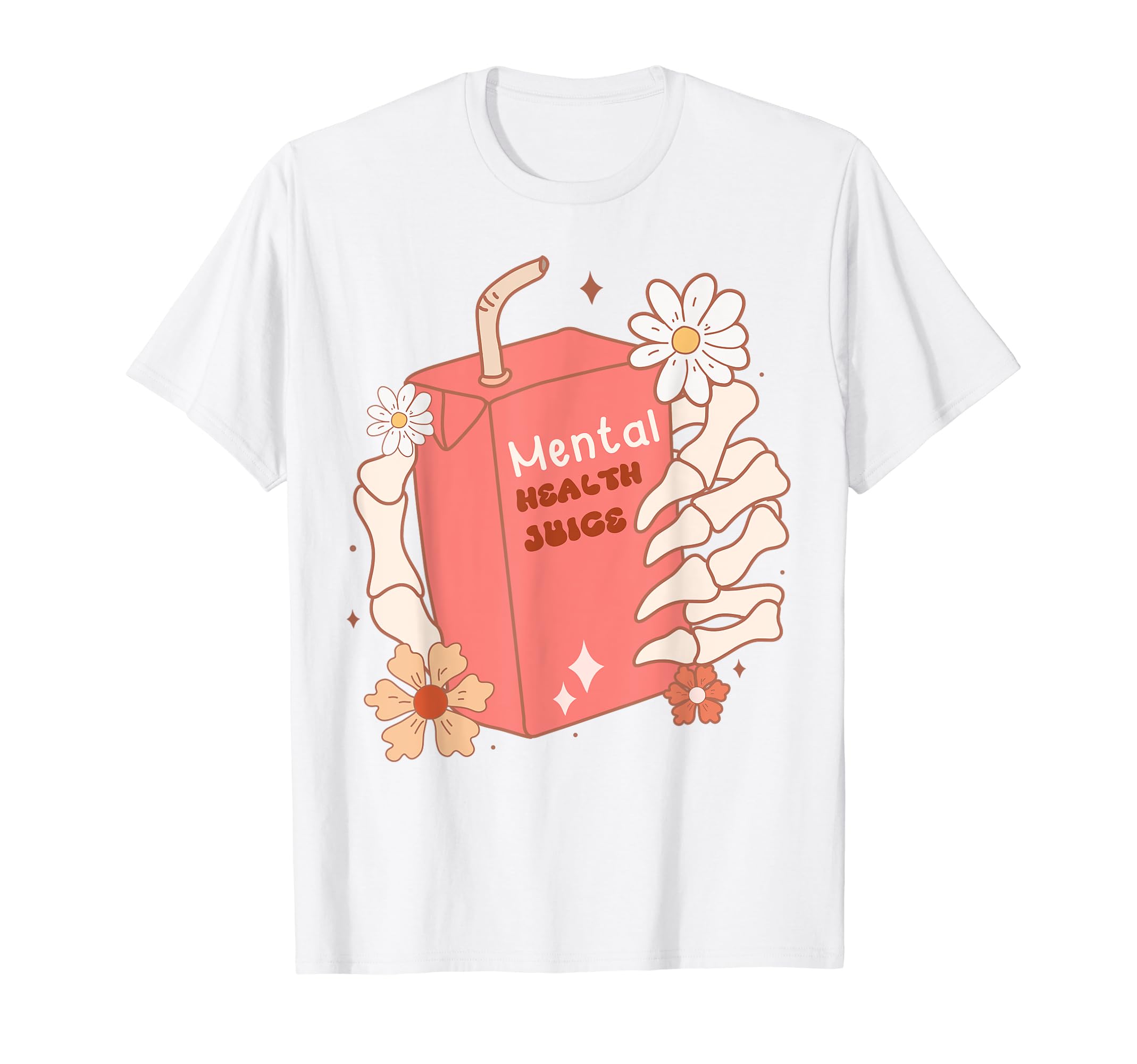 Mental Health Juice Awareness Mental T-Shirt - Novelty Apparel Men Women - T-Shirt, Sweatshirt, Hoodie