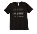 Womens Trust Process Motivational T-Shirt - Minimalist Print Men Women - T-Shirt, Sweatshirt, Hoodie