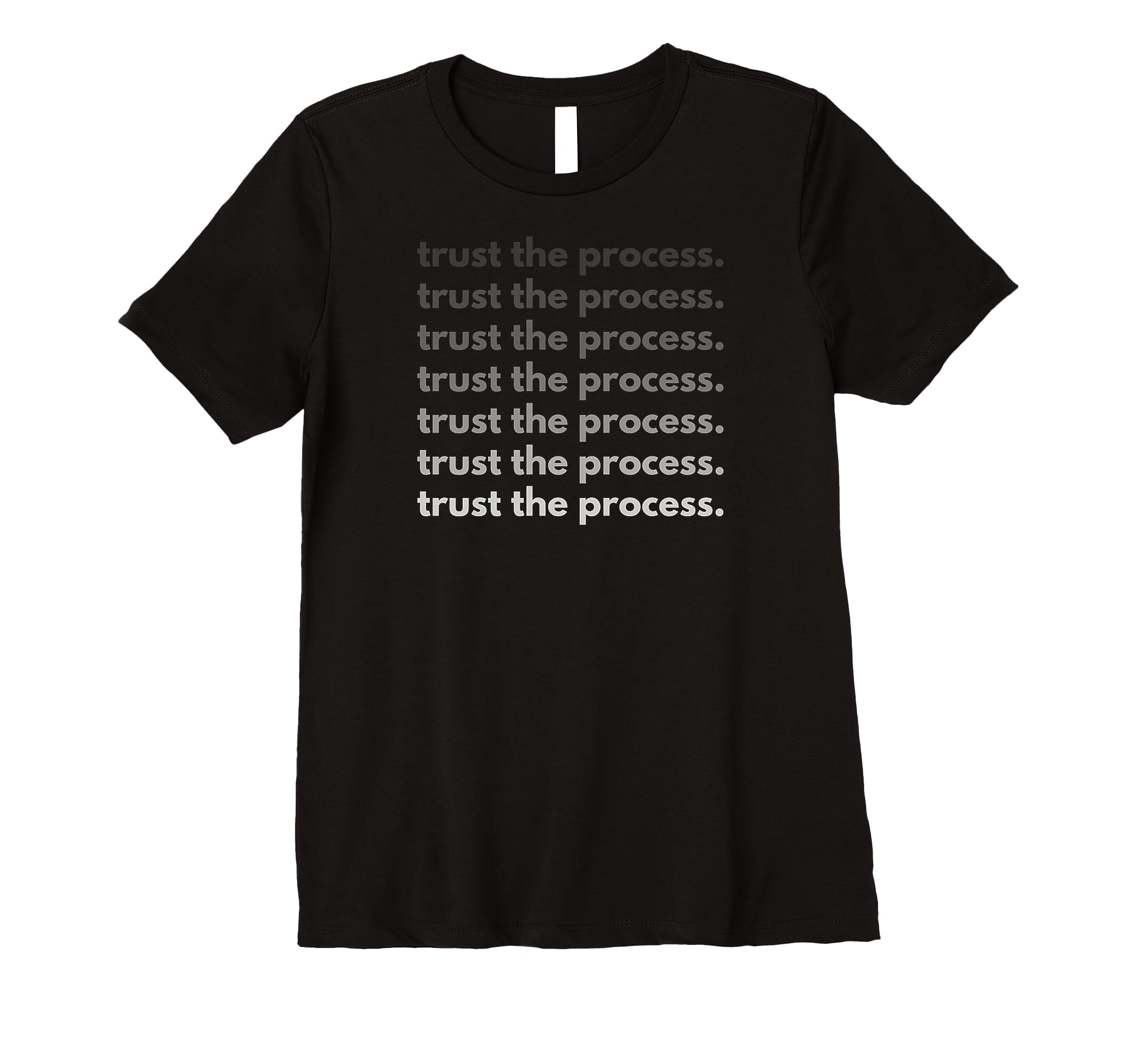 Womens Trust Process Motivational T-Shirt - Minimalist Print Men Women - T-Shirt, Sweatshirt, Hoodie