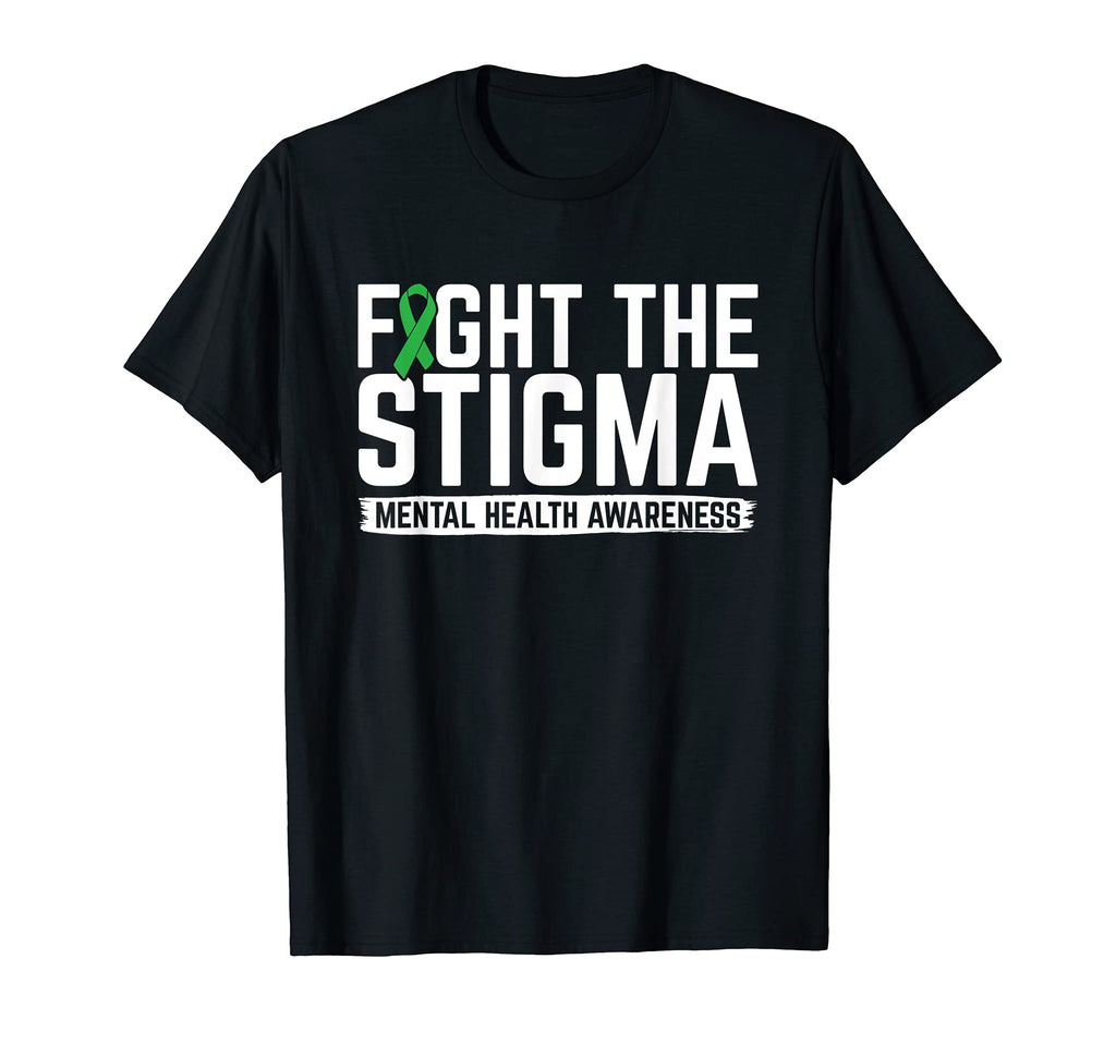Fight Stigma Mental Health Awareness T-Shirt - Unique Graphic Unisex - T-Shirt, Sweatshirt, Hoodie