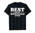 Mens Stepdad Step Dad Best Effin Bonus T-Shirt - Unique Graphic for Adults - T-Shirt, Sweatshirt, Hoodie