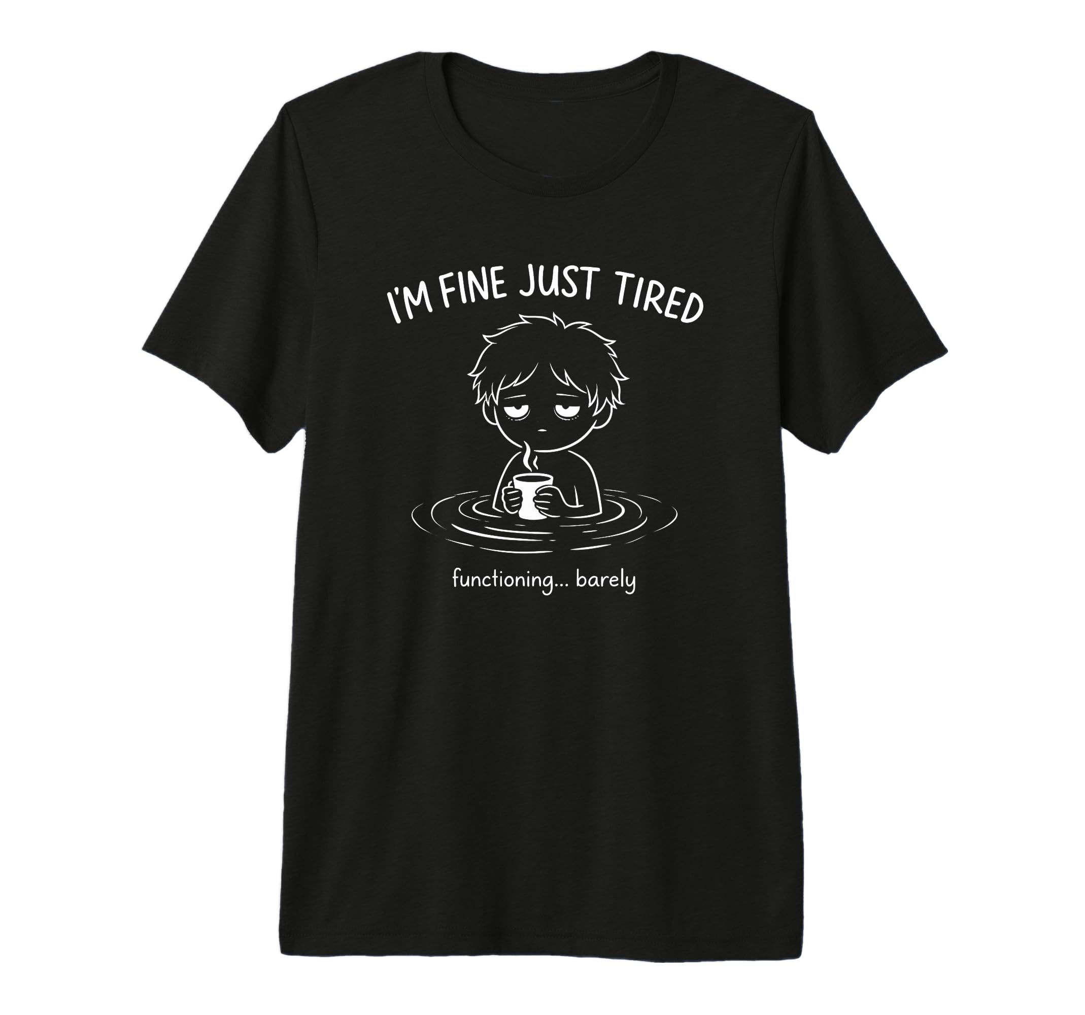 Tired Introvert Functioning Barely T-Shirt - Graphic Print for Adults - T-Shirt, Sweatshirt, Hoodie