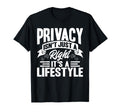 Antisocial Privacy Isnt Just Right T-Shirt - Aesthetic Graphic for Adults - T-Shirt, Sweatshirt, Hoodie