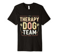 Therapy Dog Team Animal Support T-Shirt - Streetwear Style for Adults - T-Shirt, Sweatshirt, Hoodie
