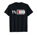 Low Battery Funny Battery Level T-Shirt - Streetwear Style for Adults - T-Shirt, Sweatshirt, Hoodie